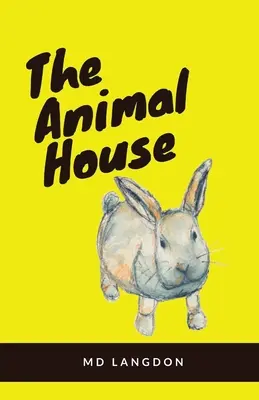 La casa de los animales - The Animal House