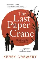 La última grulla de papel - Last Paper Crane