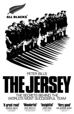 Los Jersey Los All Blacks: Los secretos del equipo más exitoso del mundo - The Jersey: The All Blacks: The Secrets Behind the World's Most Successful Team