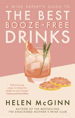 Guía de las mejores bebidas sin alcohol para expertos en vino - A Wine Expert's Guide to the Best Booze-Free Drinks