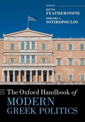 El Manual Oxford de Política Griega Moderna - The Oxford Handbook of Modern Greek Politics