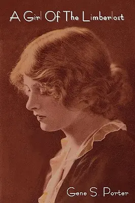 Una chica de Limberlost - A Girl of the Limberlost