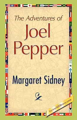 Las aventuras de Joel Pepper - The Adventures of Joel Pepper