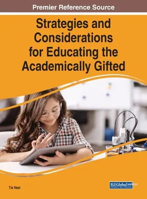 Estrategias y consideraciones para educar a los superdotados académicamente - Strategies and Considerations for Educating the Academically Gifted