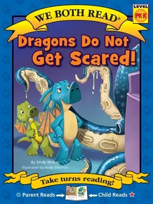 We Both Read: ¡Dragons Do Not Get Scared! - We Both Read: Dragons Do Not Get Scared!