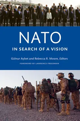 La OTAN en busca de una visión - NATO in Search of a Vision