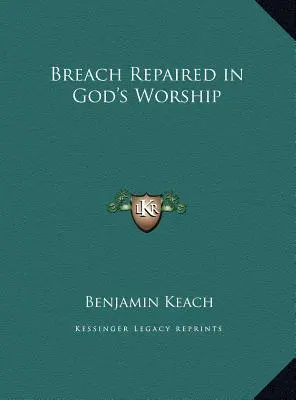 La brecha reparada en el culto de Dios - Breach Repaired in God's Worship