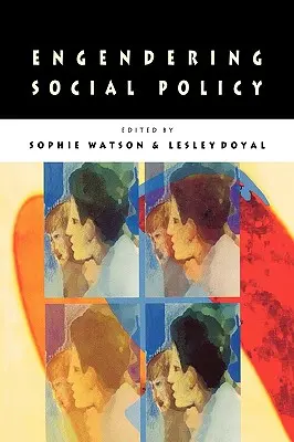 Política social con perspectiva de género - Engendering Social Policy