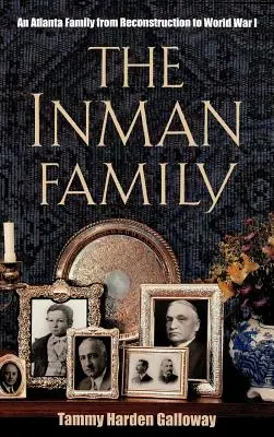 Los Inman: Una familia de Atlanta - The Inmans: An Atlanta Family