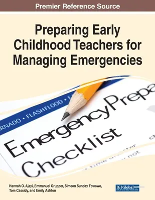 Preparar a los maestros de la primera infancia para la gestión de emergencias - Preparing Early Childhood Teachers for Managing Emergencies