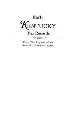 Los primeros registros fiscales de Kentucky - Early Kentucky Tax Records