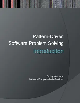 Introducción a la resolución de problemas de software basada en patrones - Introduction to Pattern-Driven Software Problem Solving