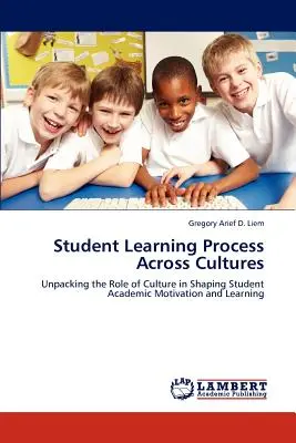 El proceso de aprendizaje de los estudiantes en las distintas culturas - Student Learning Process Across Cultures