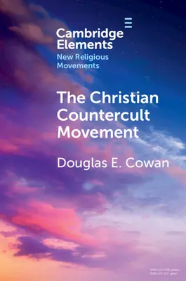 El movimiento contraculto cristiano - The Christian Countercult Movement
