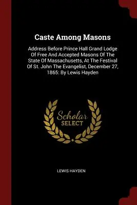 La casta entre los masones: En la actualidad, la mayor parte de la población mundial vive en la pobreza. - Caste Among Masons: Address Before Prince Hall Grand Lodge Of Free And Accepted Masons Of The State Of Massachusetts, At The Festival Of S
