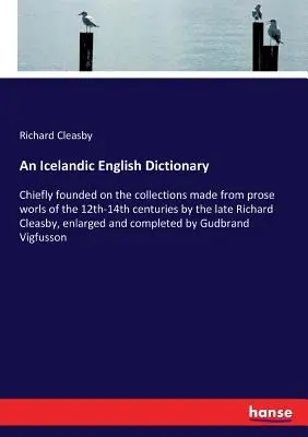 Diccionario islandés-inglés: En la actualidad, la mayoría de los países de la Unión Europea (UE) no cuentan con una legislación que regule los derechos de propiedad intelectual. - An Icelandic English Dictionary: Chiefly founded on the collections made from prose worls of the 12th-14th centuries by the late Richard Cleasby, enla