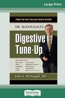 Puesta a punto digestiva del Dr. McDougall (Edición en letra grande 16pt) - Dr. McDougall's Digestive Tune-Up (16pt Large Print Edition)