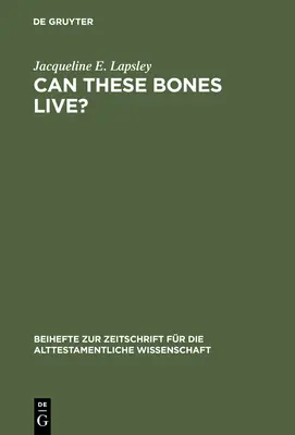 ¿Pueden vivir estos huesos? - Can These Bones Live?