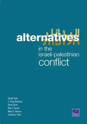 Alternativas en el conflicto palestino-israelí - Alternatives in the Israeli-Palestinian Conflict