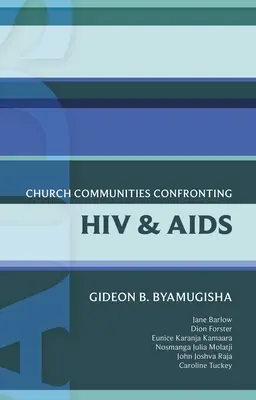 ISG 44: Comunidades eclesiales frente al VIH/SIDA - Isg 44: Church Communities Confronting HIV/AIDS