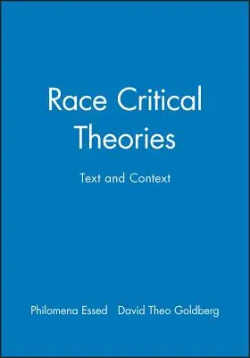 Teorías críticas sobre la raza - Race Critical Theories