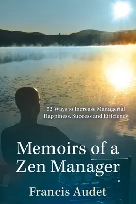 Memorias de un director zen - Memoirs of a Zen Manager