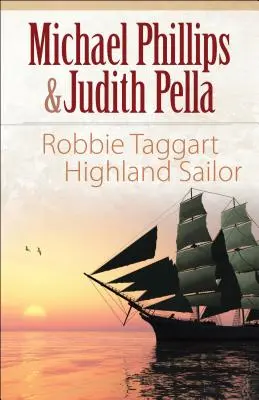 Robbie Taggart: marinero de las Highlands - Robbie Taggart: Highland Sailor