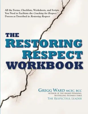 El cuaderno de trabajo «Restaurar el respeto - The Restoring Respect Workbook