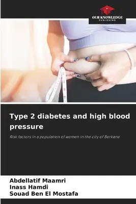 Diabetes de tipo 2 e hipertensión arterial - Type 2 diabetes and high blood pressure