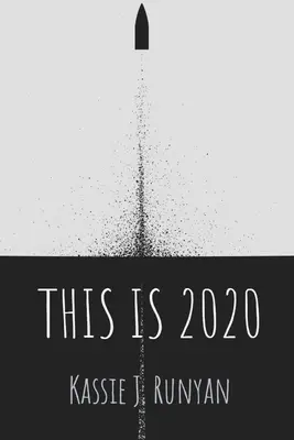 Esto es 2020: una colección de poesía - This is 2020: a poetry collection