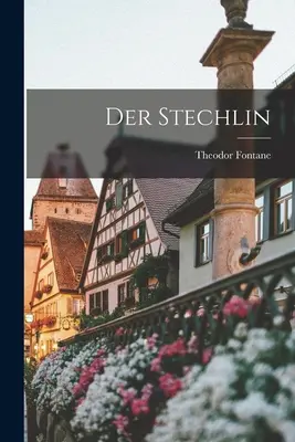 El Stechlin - Der Stechlin