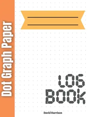 Papel cuadriculado de puntos Journal: Papel cuadriculado de puntos 8,5*11 para dibujar - Dot graph paper Journal: Dotted grid paper 8.5*11 for drawing