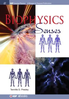 Biofísica de los sentidos - Biophysics of the Senses