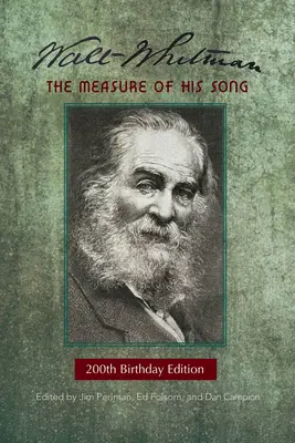 Walt Whitman: la medida de su canción - Walt Whitman: The Measure of His Song