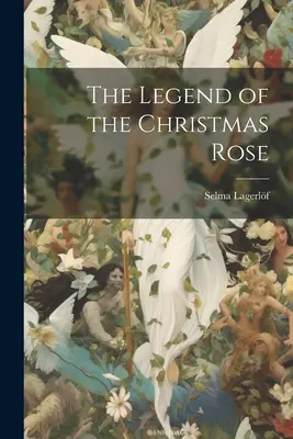 La leyenda de la rosa de Navidad - The Legend of the Christmas Rose