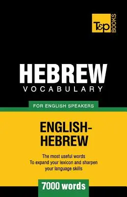 Vocabulario hebreo para anglófonos - 7000 palabras - Hebrew vocabulary for English speakers - 7000 words