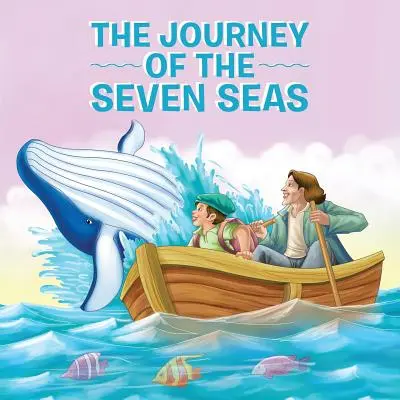 El viaje de los siete mares - The Journey of the Seven Seas