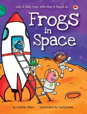 Ranas en el espacio: La rana Lilly y Milly con Shog y Piggle - Frogs in Space: Lilly and Milly Frog with Shog and Piggle