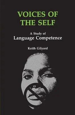 Voces del yo: un estudio sobre la competencia lingüística - Voices of the Self: A Study of Language Competence