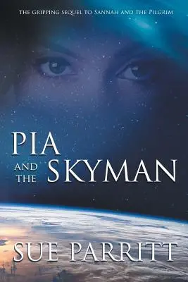 Pia y el hombre del cielo - Pia and the Skyman