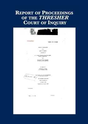 Actas de la investigación THRESHER - Record of Proceedings of THRESHER Inquiry