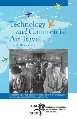 Tecnología y transporte aéreo comercial - Technology and Commercial Air Travel