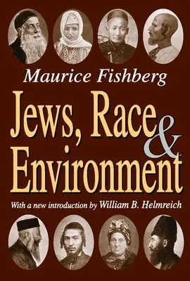 Judíos, raza y medio ambiente - Jews, Race, and Environment