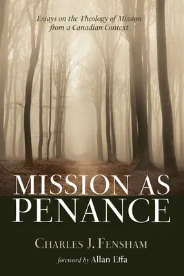 La misión como penitencia - Mission as Penance