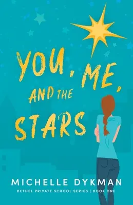 Tú, yo y las estrellas - You, Me, and the Stars