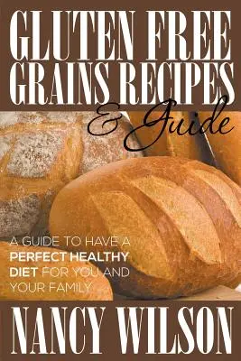 Guía y recetas de cereales sin gluten - Gluten Free Grains Recipes & Guide