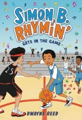 Simon B. Rhymin' entra en el juego - Simon B. Rhymin' Gets in the Game