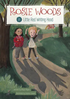 Rosie Woods en Caperucita Roja - Rosie Woods in Little Red Writing Hood