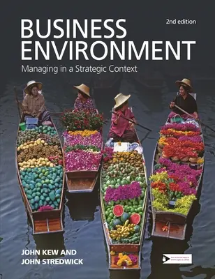 Entorno empresarial: La gestión en un contexto estratégico - Business Environment: Managing in a Strategic Context