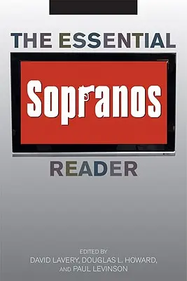 El lector esencial de Los Soprano - The Essential Sopranos Reader